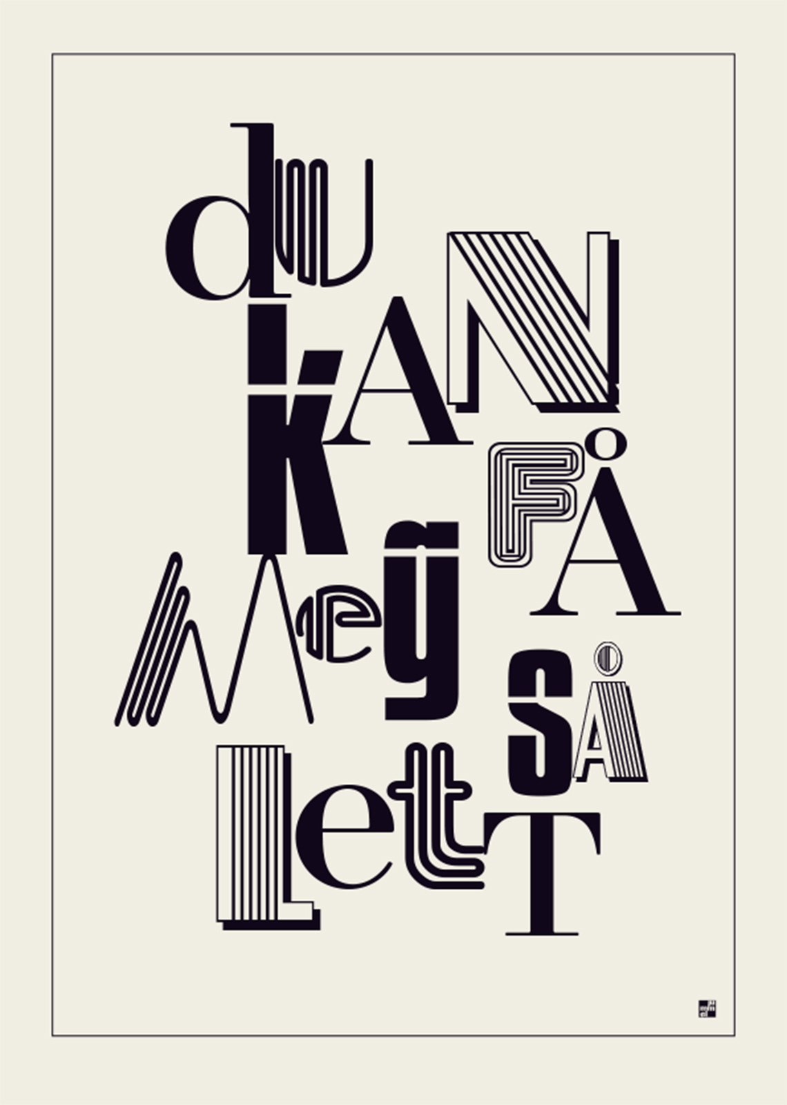 F? meg s? litt af jummel designstudio